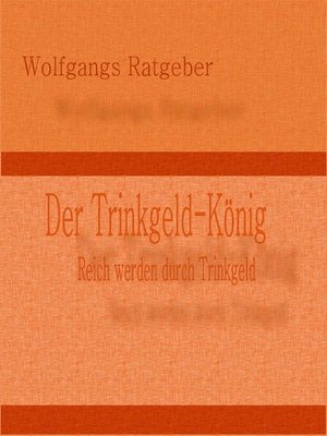 cover image of Der Trinkgeld-König